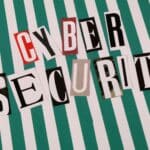 Cyber security concept depicted with a creative text collage on striped background.